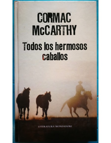 Todos los hermosos caballos (Usado) Todos los hermosos caballos (Usado)