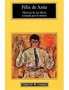 Historia de un idiota contada por él mismo (Usado)
