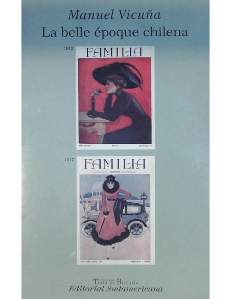 La belle époque chilena (Usado) La belle époque chilena (Usado)