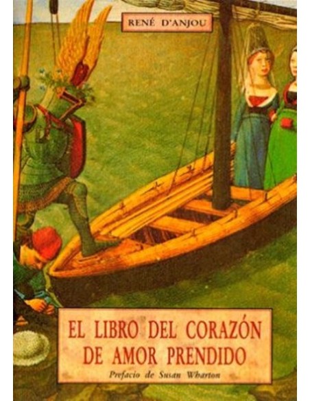 El libro del corazón de amor prendido (Nuevo) El libro del corazón de amor prendido (Nuevo)