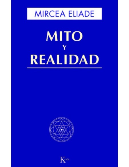 Mito y realidad (Kairós) (Nuevo)