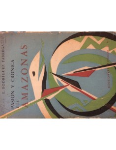 Pasión y crónica del Amazonas (Usado)