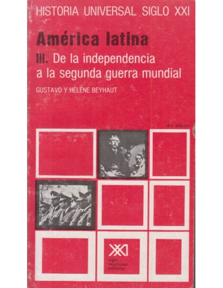América Latina de la independencia a la segunda guerra mundial (Usado)