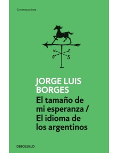 El tamaño de mi esperanza - El idioma de los argentinos (Usado)