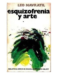 Esquizofrenia y arte (Nuevo)