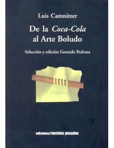 De la Coca-Cola al Arte Boludo (Usado)