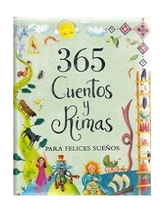 365 Cuentos y rimas para felices sueños (Nuevo)