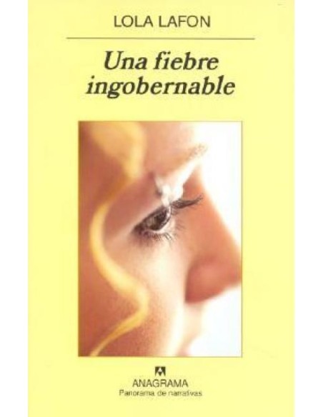 Una fiebre ingobernable (Nuevo) Una fiebre ingobernable (Nuevo)