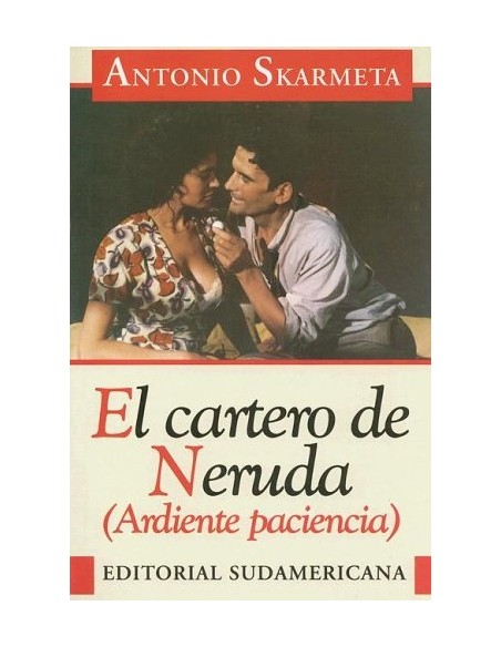 El cartero de Neruda (Ardiente paciencia) (Usado) El cartero de Neruda (Ardiente paciencia) (Usado)