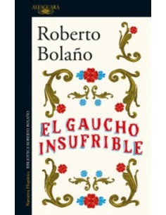 El gaucho insufrible (Usado)