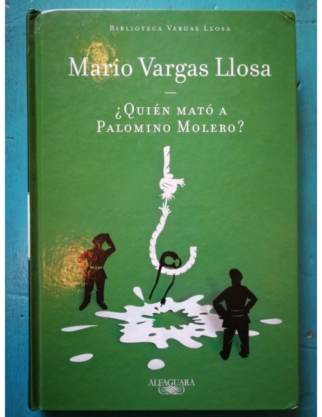 ¿Quién mató a Palomino Molero? (Usado) ¿Quién mató a Palomino Molero? (Usado)