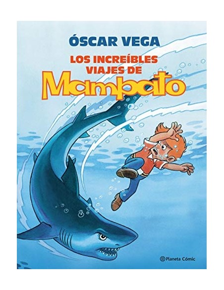 Los increíbles viajes de Mampato (Nuevo)