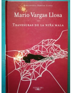 Travesuras de la niña mala (Usado)
