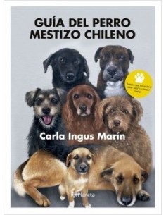 Guía del perro mestizo chileno (Nuevo)