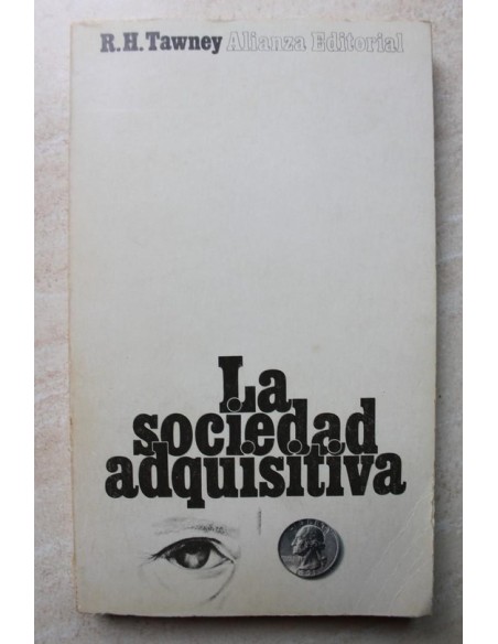 La sociedad adquisitiva (Usado)