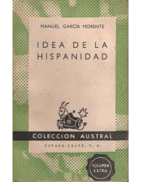 Idea de la hispanidad (Usado) Idea de la hispanidad (Usado)