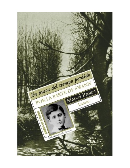En busca del tiempo perdido I. Por la parte Swann (Usado) En busca del tiempo perdido I. Por la parte Swann (Usado)