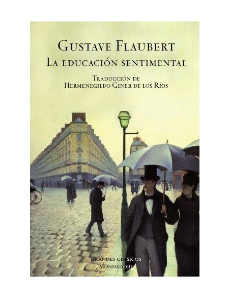 La educación sentimental (Usado) La educación sentimental (Usado)