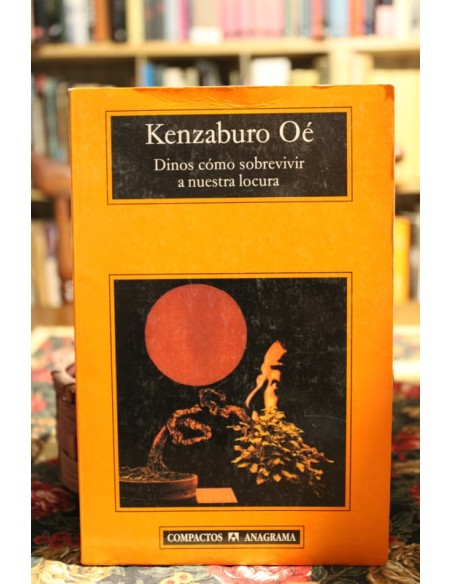Dinos cómo sobrevivir a nuestra locura (Usado) Dinos cómo sobrevivir a nuestra locura (Usado)