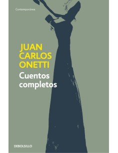 Cuentos Completos - Onetti (Nuevo)