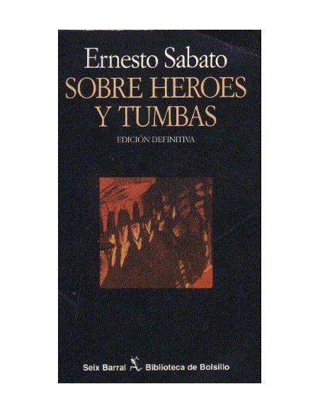 Sobre héroes y tumbas (Usado) Sobre héroes y tumbas (Usado)