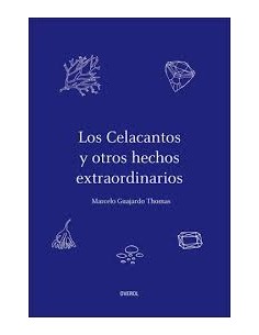 Los Celacantos y otros hechos extraordinarios (Usado)