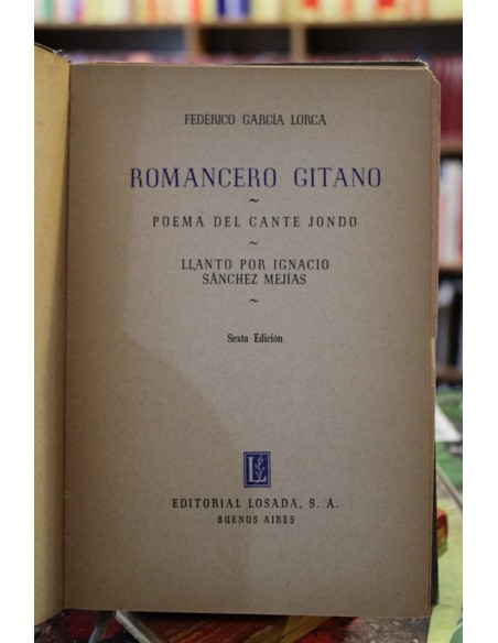 Romancero gitano/ Poema del cante jondo/ Llanto por Ignacio Sánchez Mejías (Usado)