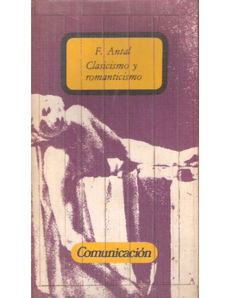 Clasicismo y romanticismo (Usado) Clasicismo y romanticismo (Usado)