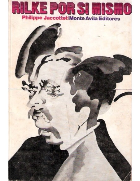 Rilke por si mismo (Usado) Rilke por si mismo (Usado)