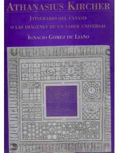 Itinerario del éxtasis o las imágenes de un saber universal (Usado)