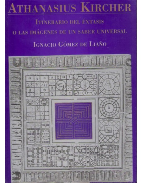 Itinerario del éxtasis o las imágenes de un saber universal (Usado)