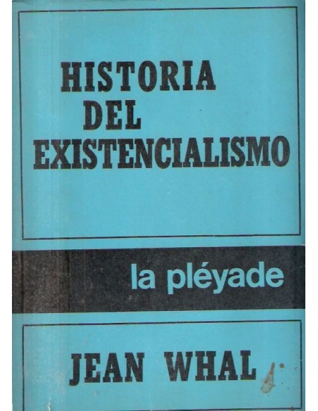 Historia del existencialismo (Usado) Historia del existencialismo (Usado)