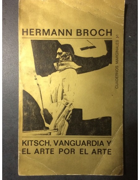 Kitsch, vanguardia y el arte por el arte (Usado)