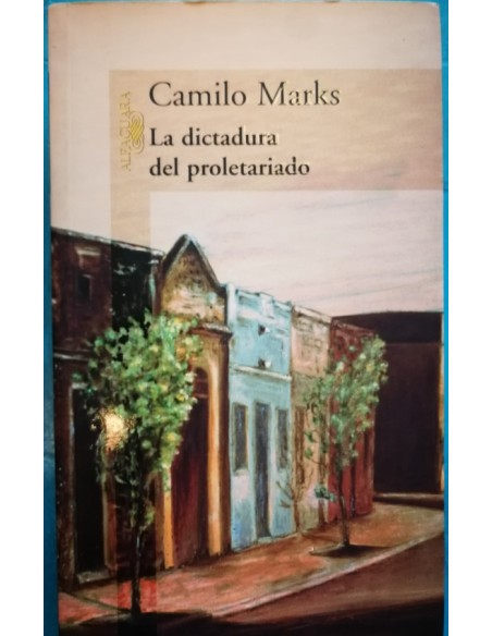 La dictadura del proletariado (Usado) La dictadura del proletariado (Usado)