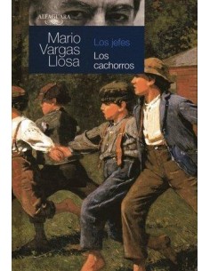 Los jefes - Los cachorros (Alfaguara) (Usado)