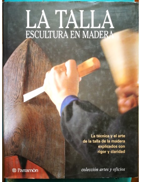 La talla. Escultura en madera (Usado) La talla. Escultura en madera (Usado)
