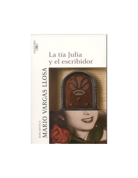 La tía Julia y el escribidor (Usado) La tía Julia y el escribidor (Usado)