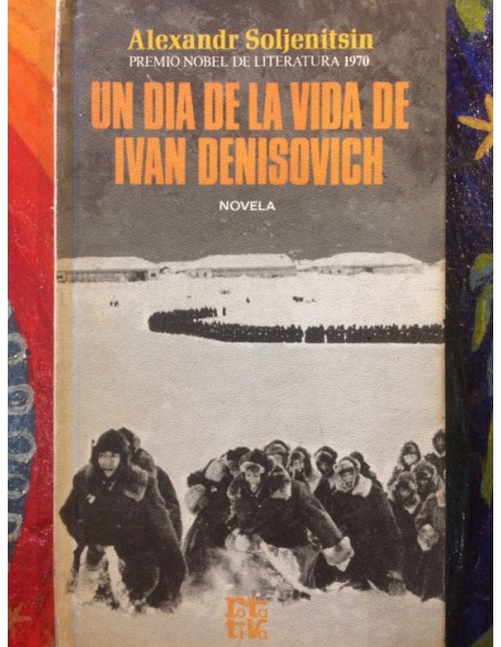 Un día de la vida de Iván Denisovich (Usado) Un día de la vida de Iván Denisovich (Usado)