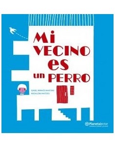 Mi vecino es un perro (Usado)