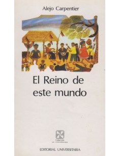 El reino de este mundo (Usado)