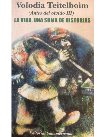 La vida, una suma de historias (Usado) La vida, una suma de historias (Usado)