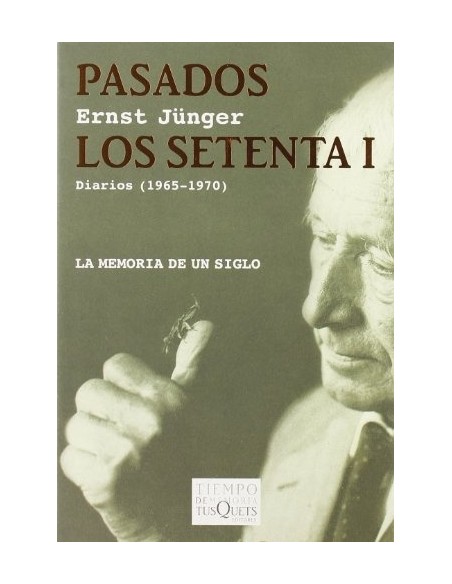 Pasados los setenta I. Diarios (1965-1970) (Usado)