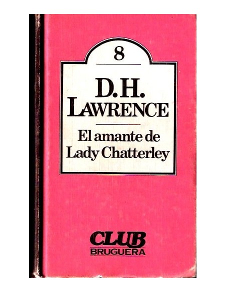 El amante de lady Chatterley (Usado) El amante de lady Chatterley (Usado)