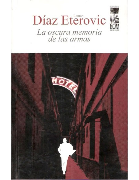 La oscura vida de las armas (Usado) La oscura vida de las armas (Usado)