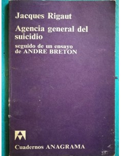 Agencia general del suicidio seguido de un ensayo de André Breton (Usado)