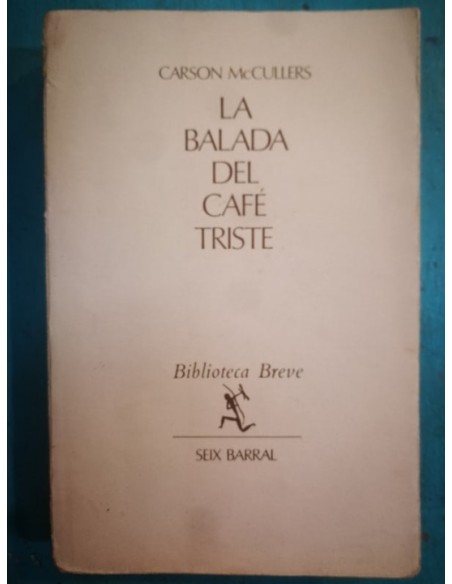 La balada del café triste (Usado) La balada del café triste (Usado)