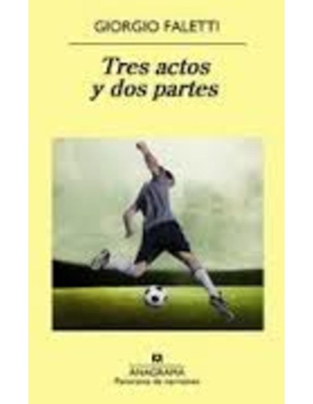 Tres actos y dos partes (Nuevo)