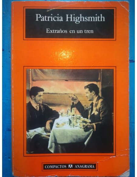 Extraños en un tren (Usado) Extraños en un tren (Usado)