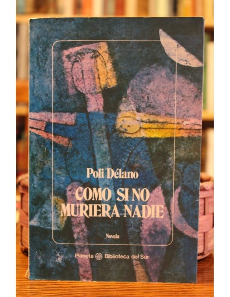 Como si no muriera nadie (Usado) Como si no muriera nadie (Usado)