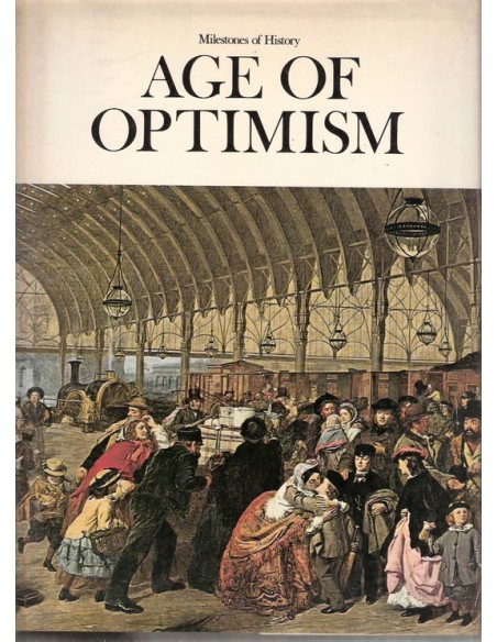 Age of Optimism. Milestones Of History (Usado) Age of Optimism. Milestones Of History (Usado)